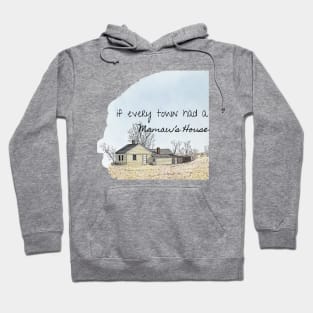 if every town had a Mamaw's House Morgan Wallen Thomas Rhett Hoodie